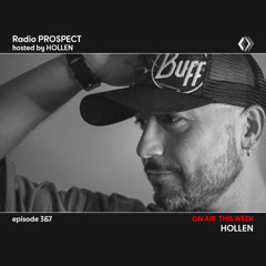 RadioProspect 367 - Hollen