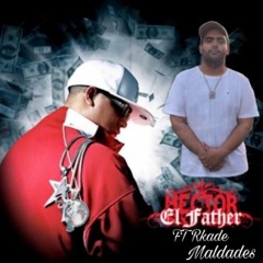 Hector El Father FT Rkade- Maldades