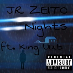 Nights ft. King Uub