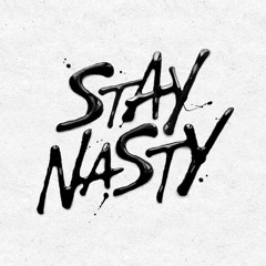 Stay Nasty Vol.2