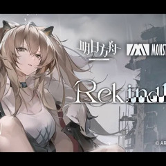 《Arknights》OST [ Rekindle ] Siege / Return To Mist Theme - AKVN