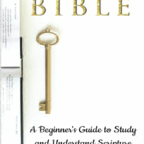 Stream episode [PDF] DOWNLOAD FREE THE BIBLE: A BEGINNER'S GUIDE TO STUDY  AND UNDERST by Jensontaylor podcast | Listen online for free on SoundCloud