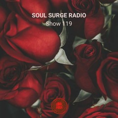 Soul Surge Presents Songs To Listen Vol 119: Valentine's Special