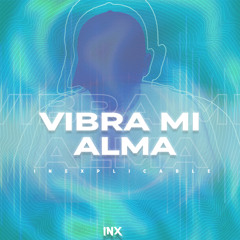 Vibra mi alma (Instrumental Version)