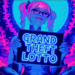 Grand Theft Lotto
