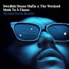 Download Video: Free DL: Swedish House Mafia & The Weeknd - Moth To A Flame (Nicolas Soria Remix)
