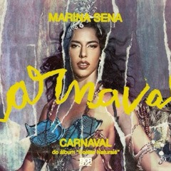 Carnaval - Marina Sena (Flor Music Remix)