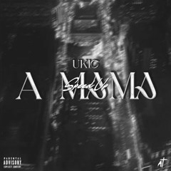 Ukic - A MAMA (speed Up)