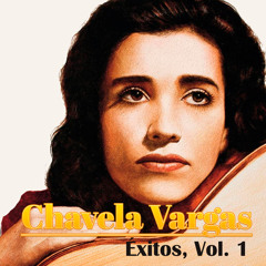 Chavela Vargas-Éxitos, Vol, 1