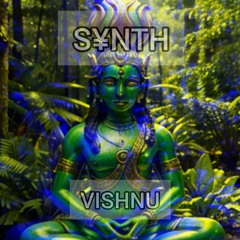 S¥NTH - Vishnu