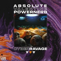 Absolute Valentine & Powernerd - Cyber Ravage