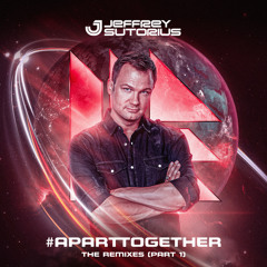 #aparttogether (The Remixes Part 1)