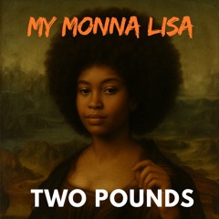 My Monna Lisa