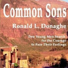 (PDF) Download Common Sons BY : Ronald L. Donaghe