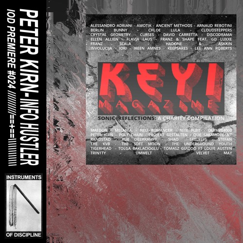 IOD PREMIERE #024 // PETER KIRN - INFO HUSTLER