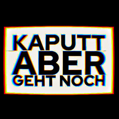 REICHHART - KAPUTT ABER GEHT NOCH #2