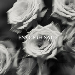Enough Said (Snippet)