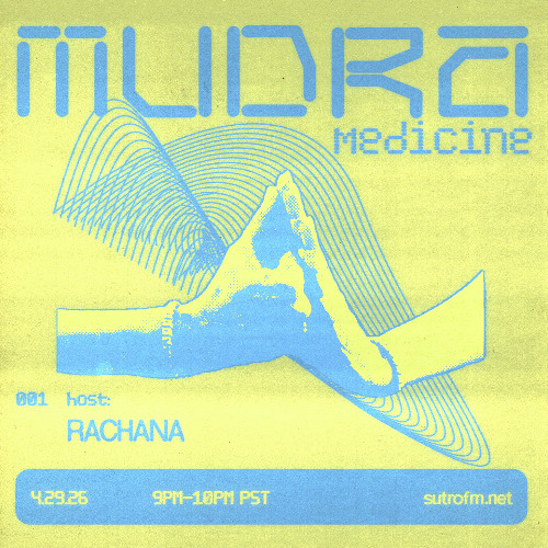 Mudra Medicine 01: Rachana