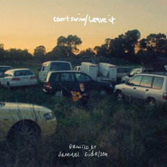 can't swim / leave it ~ directed by samuel eidelson