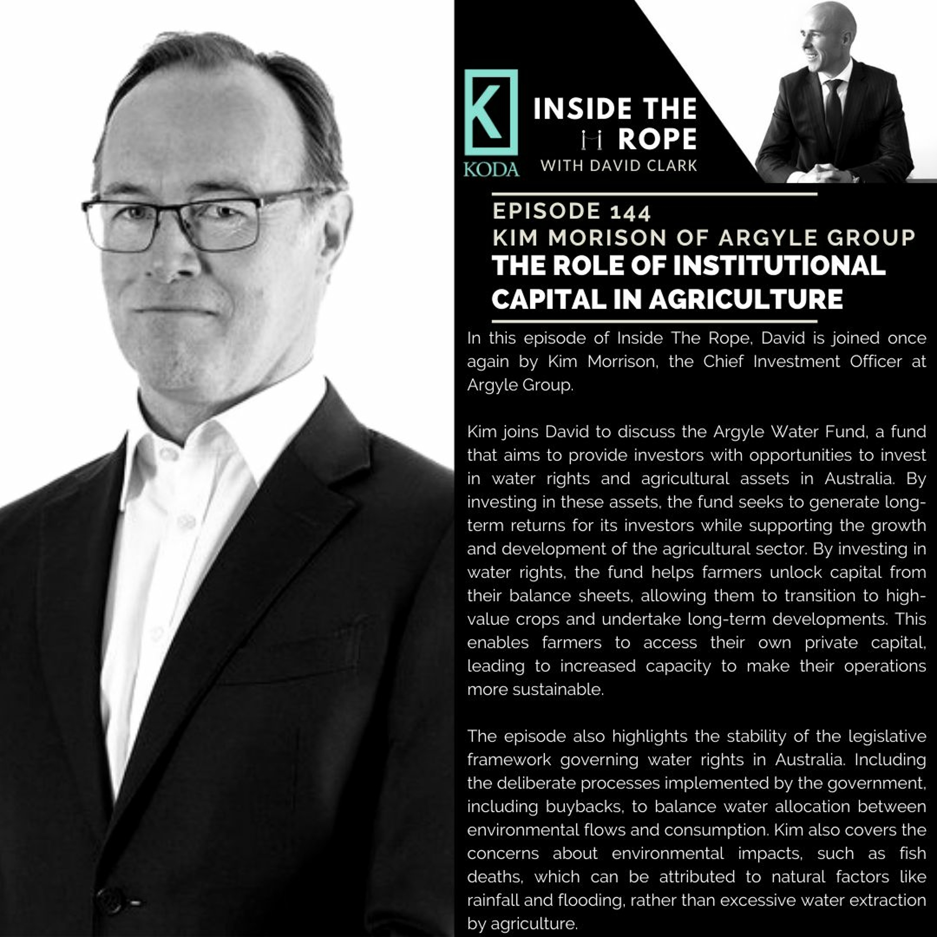 Ep 144: Kim Morison - The role of institutional capital in agriculture