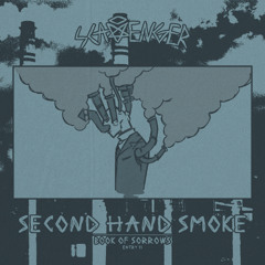 Scavenger - Second Hand Smoke