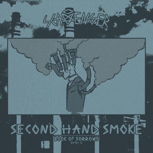 Scavenger - Second Hand Smoke