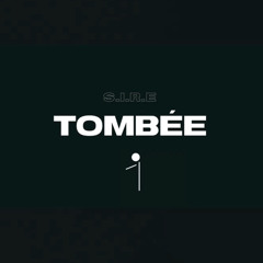 S.I.R.E - TOMBÉE