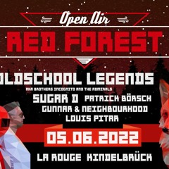 Gunnar & Neighbourhood @ Red Forest La Rouge Warm Up 05.06.22