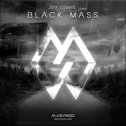Jeff Ozmits - Black Mass [Masvingo Recordings] OUT NOW
