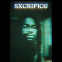 s x c r i f i c e