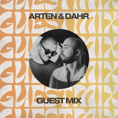 ARTEN & DAHR - What Da House Guest Mix 2025