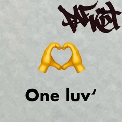 One luv'