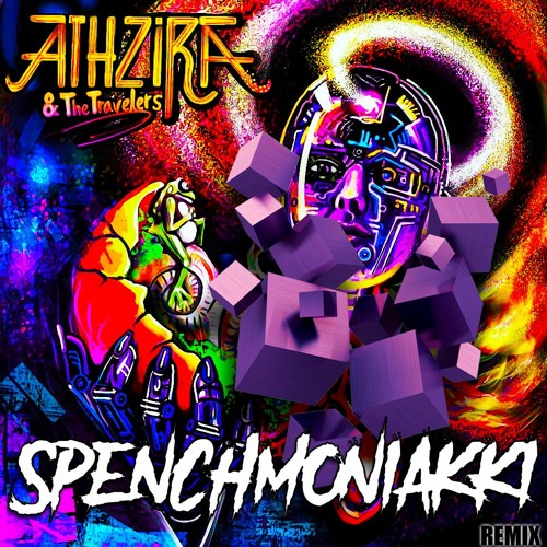 Athzira - The Travellers - (Spenchmoniakki REMIX)