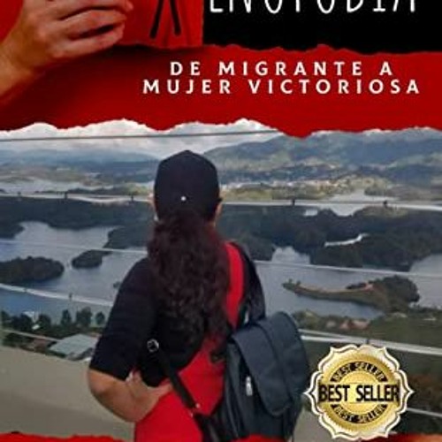 READ [PDF EBOOK EPUB KINDLE] XENOFOBIA: De Migrante a Mujer Victoriosa (Spanish Editi