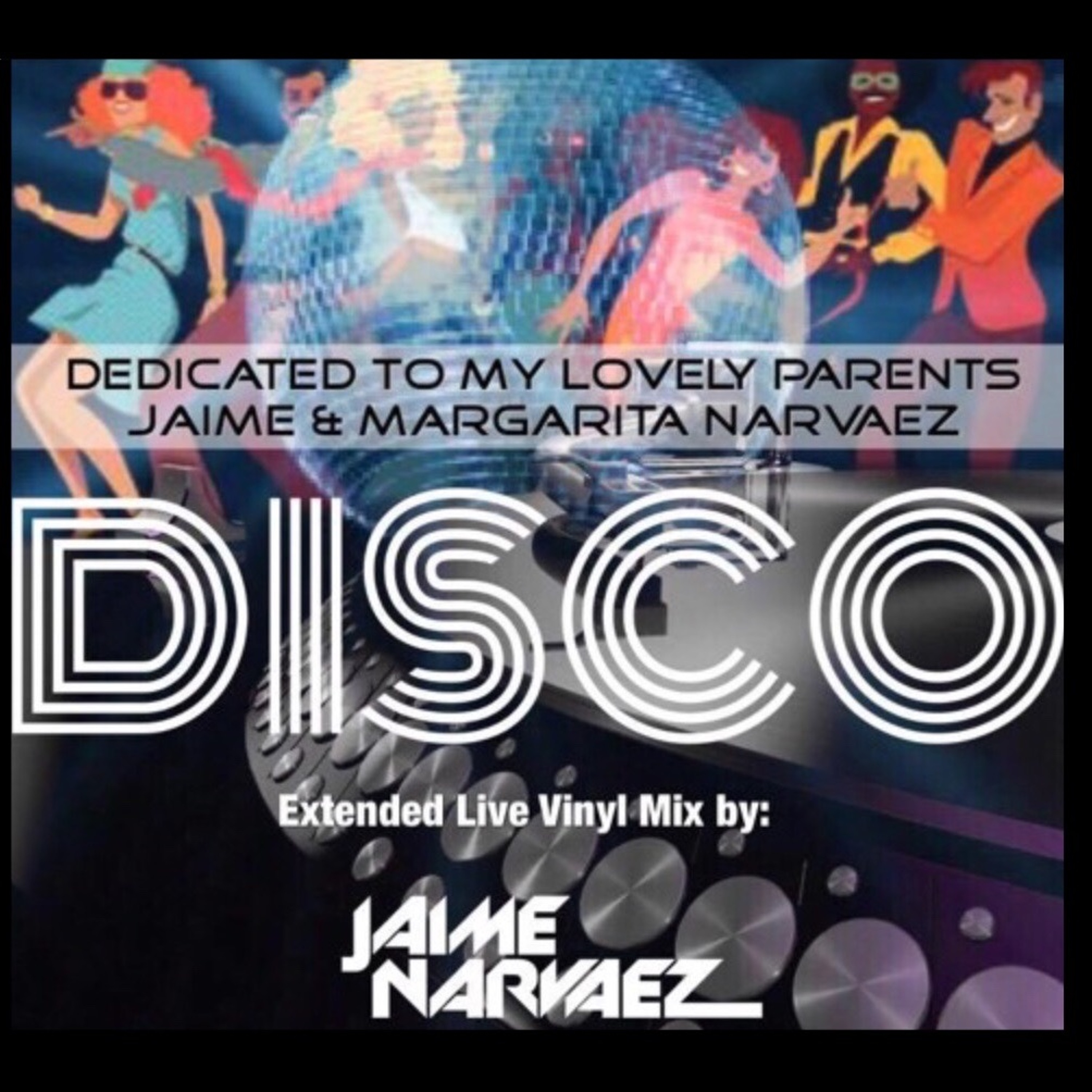 Dj Jaime Narvaez - L.A. Podcast