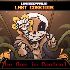 [FLOWEY POSSESSION Sans] THE ONE IN CONTROL