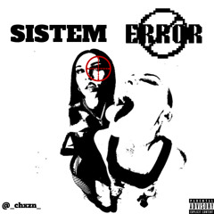 SISTEM ERROR - _chxzn_ - #jerseyclub