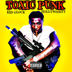 Nba Youngboy - Toxic Punk [W. Hollyw00dty] [GlockMix]