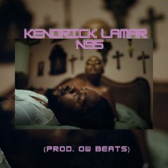 Kendrik lamar  - N95 (Remix Prod. OWbeats)