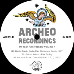 B2 - Futuro Antico - Pan Tuning (Mushrooms Project Danza Mix Part 1, 2, 3)