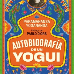 READ B.O.O.K AutobiografA­a de un yogui (Spanish Edition)