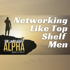 021 - How High Value Men Network