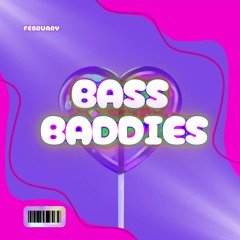 Bass Baddies - February Releases 2025