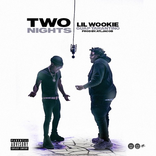 Stream Two Nights Lil Wookie Guap Tarantino by Freebandz Entertainment |  Listen online for free on SoundCloud
