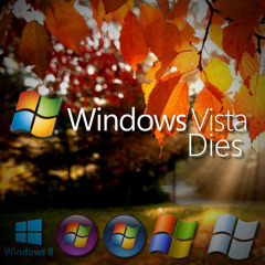 Vista - Cut Your Teeth (Windows Vista Dies Remix)