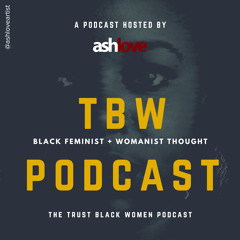 Trust Black Women Podcast Theme Music