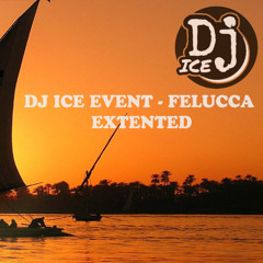 dj ice event - Felucca (extented)