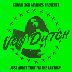 CHARLI XCX - VON DUTCH (Drop n' Roll RAVE REMIX)