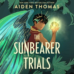 The Sunbearer Trials by Aidan Thomas, audiobook excerpt