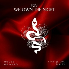 WE OWN THE NIGHT | @ Temple LVL 3-4-23
